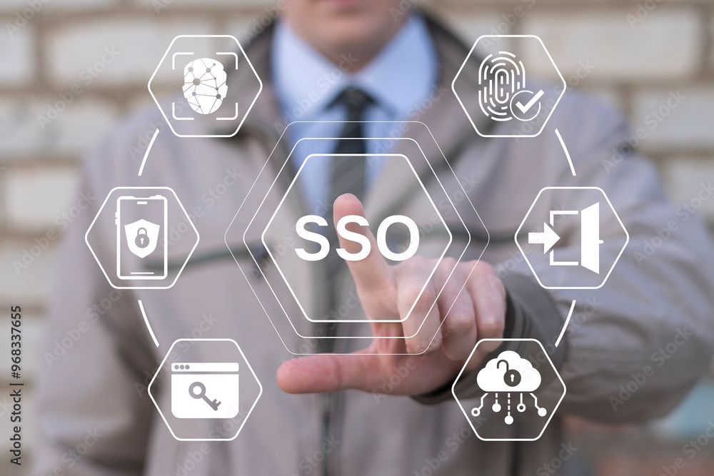 Poster businessman using virtual touch screen presses text: sso. concept of sso single sign on. single sign