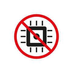 Microchip prohibition icon. No technology symbol. Red restricted sign. Vector electronics symbol.