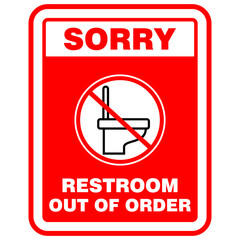 SORRY, restroom out of order, sign vector