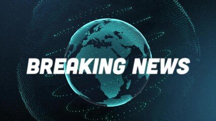 Animation of breaking news text and data processing over globe - Powered by Adobe