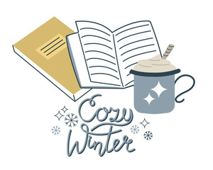 Cute composition with books, cup of warm drink and Cozy winter lettering. Cozy and warm hygge aesthetics. Flat hand-drawn vector style. Coffee, tea, cocoa, hot chocolate. Whipped cream.