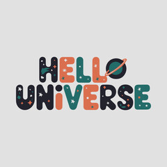 Hello Universe Typography Decorated Art 