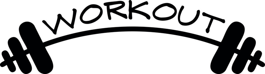 Workout. Weightlifting. Vector illustration. Typography