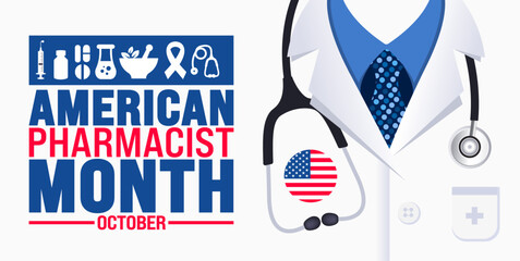 American Pharmacist Month USA flag background or banner design template is observed every year in October. Holiday concept. Template for card, poster, placard, template. eps 10