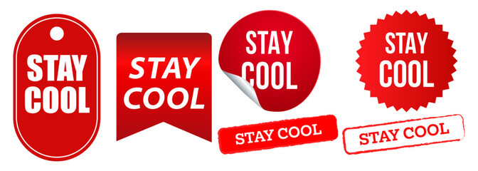 Stay cool quote words stamp red badge motivation label shapes grunge textured sticker tag design collection set