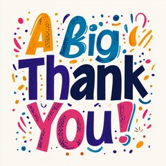 Colorful graphic design expressing gratitude with playful elements.