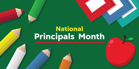 National Principals Month. Pencils, book and apple. Great for cards, banners, posters, social media and more. Yellow background.