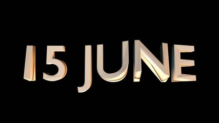 15 June animation for calendar concept isolated on black background
