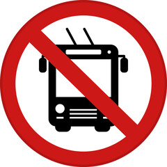 Red Sign Trolleybus Ban. Prohibitory Road Sign. No Trolleybus. Vector Icon © Yuliia