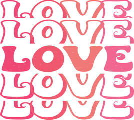 Pink LOVE t shirts design, Groovy lettering phrase, Calligraphy t shirt design, Isolated on white background, EPS 10, valentine's day Illustrator Artwork