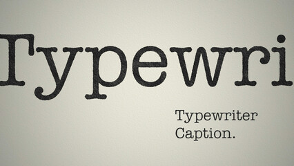 Simple Typewritten Caption