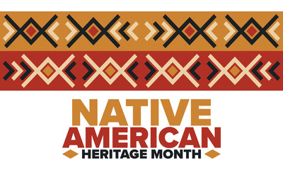 Native American Heritage Month in November. American Indian culture. Celebrate annual in United States. Tradition pattern. Poster, card, banner and background. Vector ornament, illustration