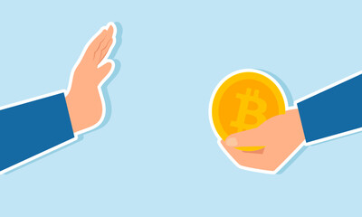 A businessman offering Bitcoin with one hand, rejected by the other hand, illustration of Decision to avoid trading or investing in Bitcoin or any cryptocurrency