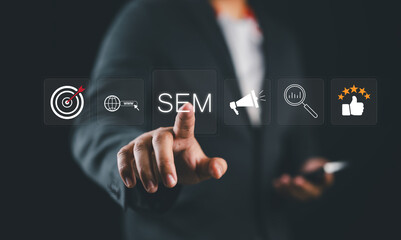 SEM, Search Engine Marketing Concept. Businessman point SEM related icons, symbolizing search engine optimization marketing ranking, and online advertising strategies. Digital marketing, SEO strategy,