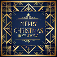 Fototapeta premium Dark blue card with “Merry Christmas” and “Happy New Year” in gold letters. Greeting illustration with art deco patterns