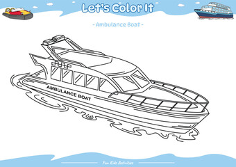Lets color it Ambulance Boat