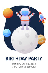 Planet and cosmos, cosmonaut. Kids party. childrens cute invitation. Vector illustration