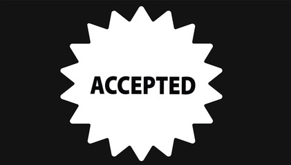 Accepted  button web banner templates. Vector Illustration 
