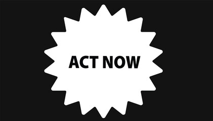 Act now button web banner templates. Vector Illustration 