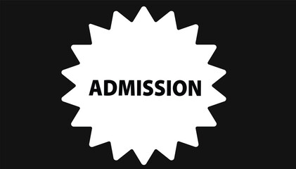 Admission button web banner templates. Vector Illustration 
