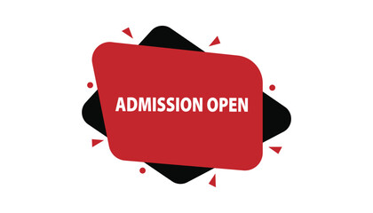 Admission open button web banner templates. Vector Illustration 
