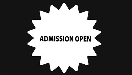 Admission open button web banner templates. Vector Illustration 
