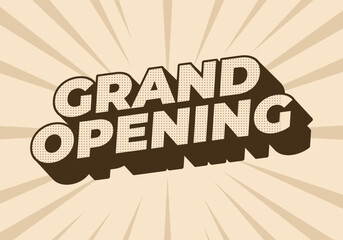 Grand opening. Text effect in modern colors with 3D style