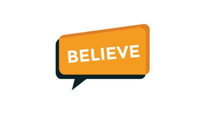 Believe open button web banner templates. Vector Illustration 
