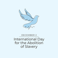 International Day for the Abolition of Slavery vector design template good for celebration usage. International Day for the Abolition of Slavery design. continuous line drawing. eps 10.