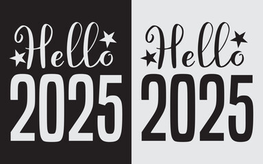 Hello 2025, Hello 2025 SVG	