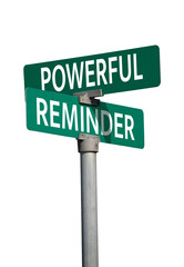 Fototapeta premium powerful reminder sign