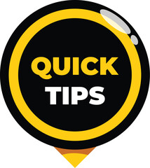 Black and yellow glossy button showing the concept of quick tips