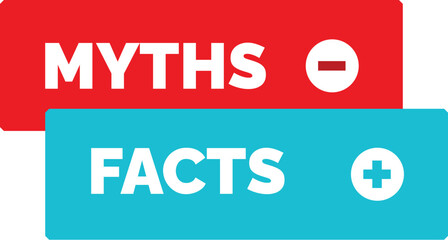 Red and blue banner contrasting myths and facts with plus and minus symbols