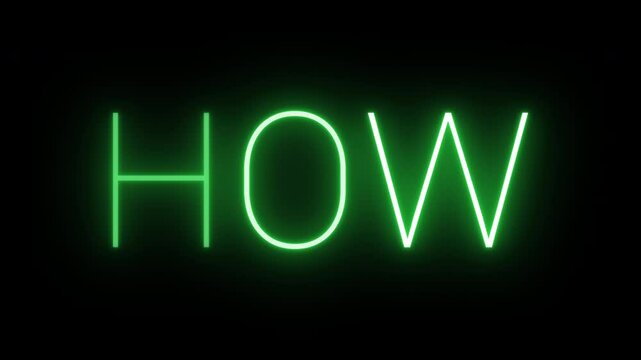 4K, flickering neon green how text animated on black background