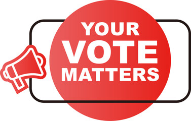 your vote matters sign