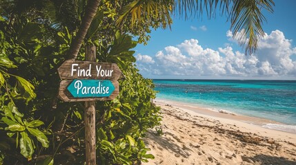 Find Your Paradise Wooden Sign Beach Tropical Ocean Vacation