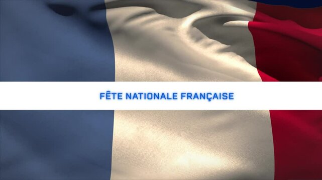 Animation of fete nationale francaise text with french flag