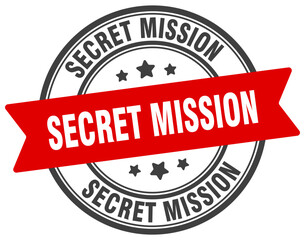 SECRET MISSION