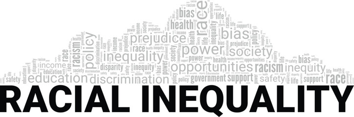 Racial Inequality word cloud conceptual design isolated on white background.