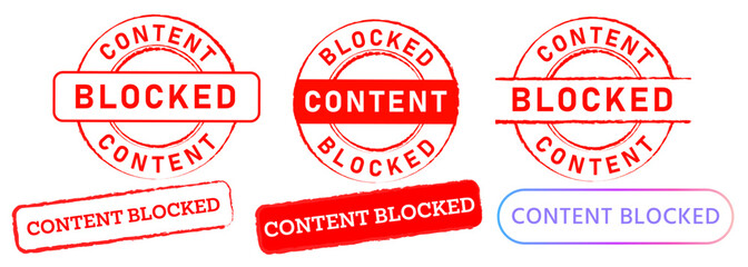 Content blocked stamp red badge restricted filter protection censorship media design set collection