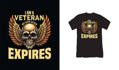 i am a veteran my oath never expires t shirt design