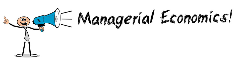 Managerial Economics!