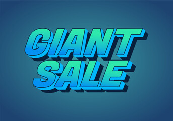 Giant sale. Text effect in 3D style with modern colors