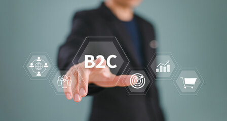 B2C concept, business 2 customer marketing strategy technology. Business shopping supply chain connection, communication feedback, online market, digital Ecommerce. Businessman touch B2C icon screen