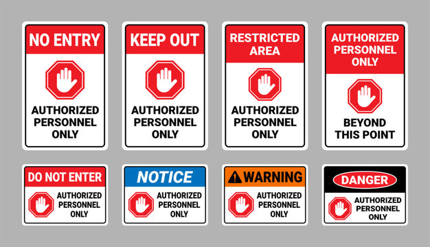 Authorized Personnel Only Sign Collection
