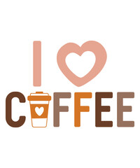 I Love Coffee T-Shirt Design, Coffee T-Shirt, Coffee Mug Design