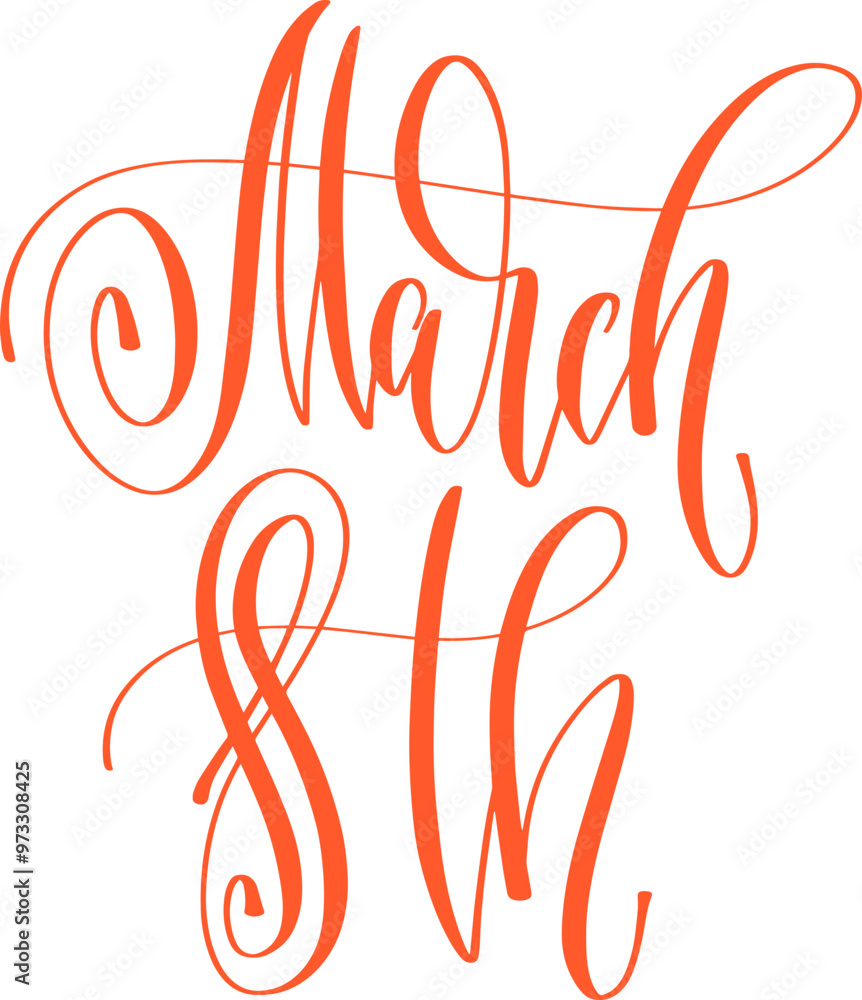 Sticker march 8th - hand lettering inscription text for women day, calligraphy vector illustration