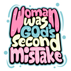woman was god's second mistake typography