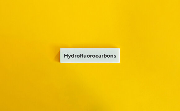 Hydrofluorocarbons (HFCs)