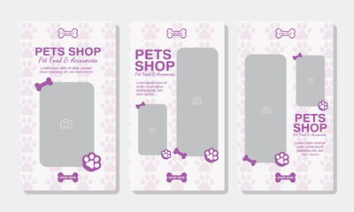 Set of Social media Story templates for pet shop, dog grooming and sale promotion with image area